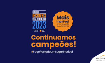 Imagem de Pelo quarto ano seguido, ELDORADO recebe o prêmio Lugares Incríveis para Trabalhar 2023