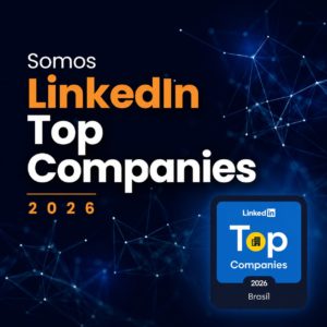 LinkedIn Top Companies 2026: cultura, crescimento e futuro no ELDORADO